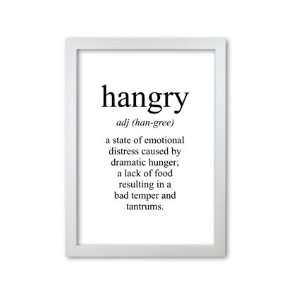 Hangry - Single Picture Frame Print