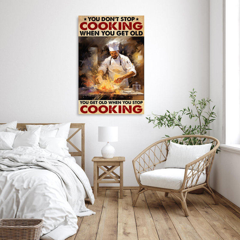 When You Stop Cooking - 1 Piece Rectangle Graphic " When You Stop Cooking - 1 Piece Rectangle Graphic Art Print On Wrapped Canvas "