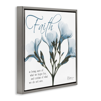 Faith Phrase Flower Silhouette Framed Floater Canvas Wall Art by Albert Koetsier