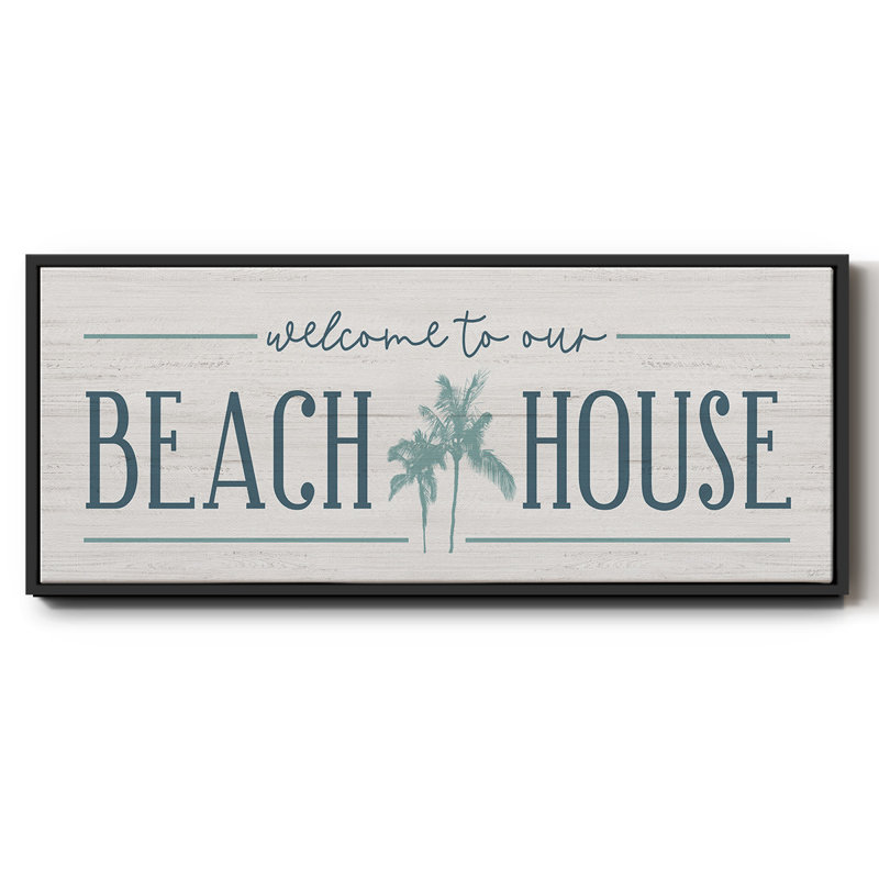 Our Beach House- Framed Canvas, 24" H x 60" W