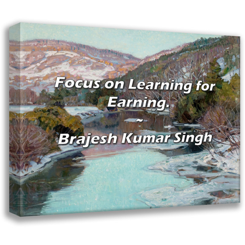 Citation de Brajesh Kumar Singh: Focus on Apprendre pour gagner., H 15 po x l 18 po