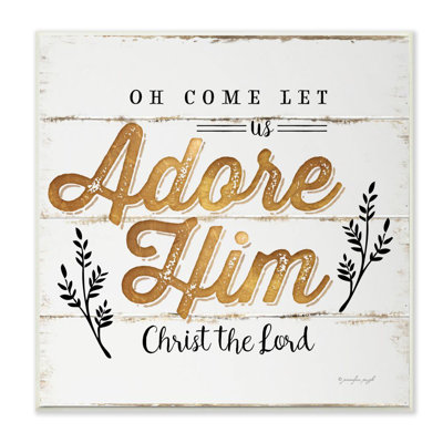 Adore Him - Textual Art
