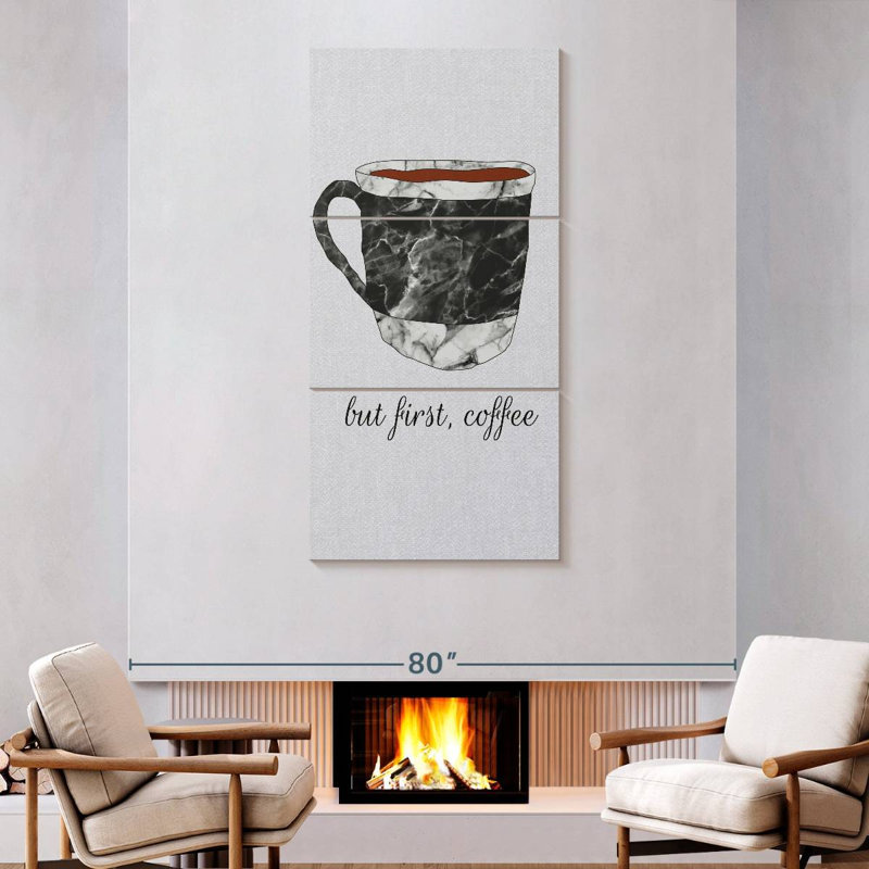 Coffee First Quote, 75" H x 36" W