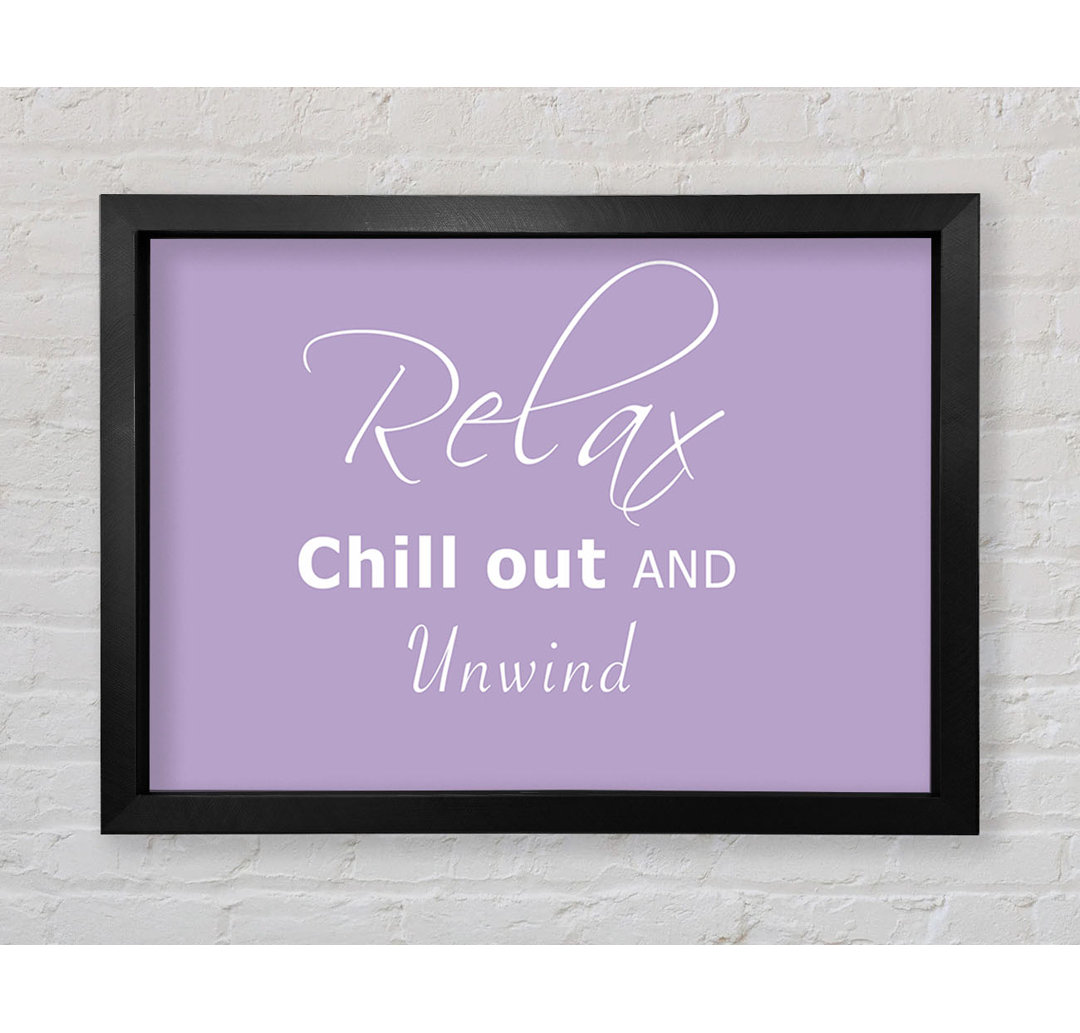 Relax Chill Out Lilac - Einzelner Bilderrahmen Druck