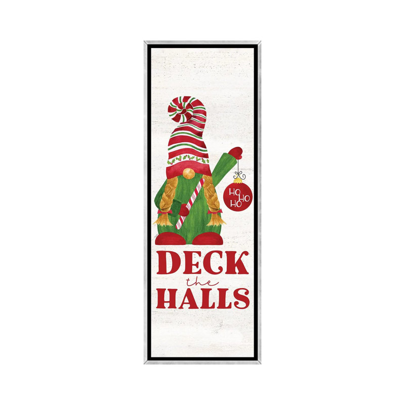 «Gnome for Christmas Sentiment vertical I-Deck the Halls» par Tara Reed - impression, H 36 po x l 12 po x P 1,5 po