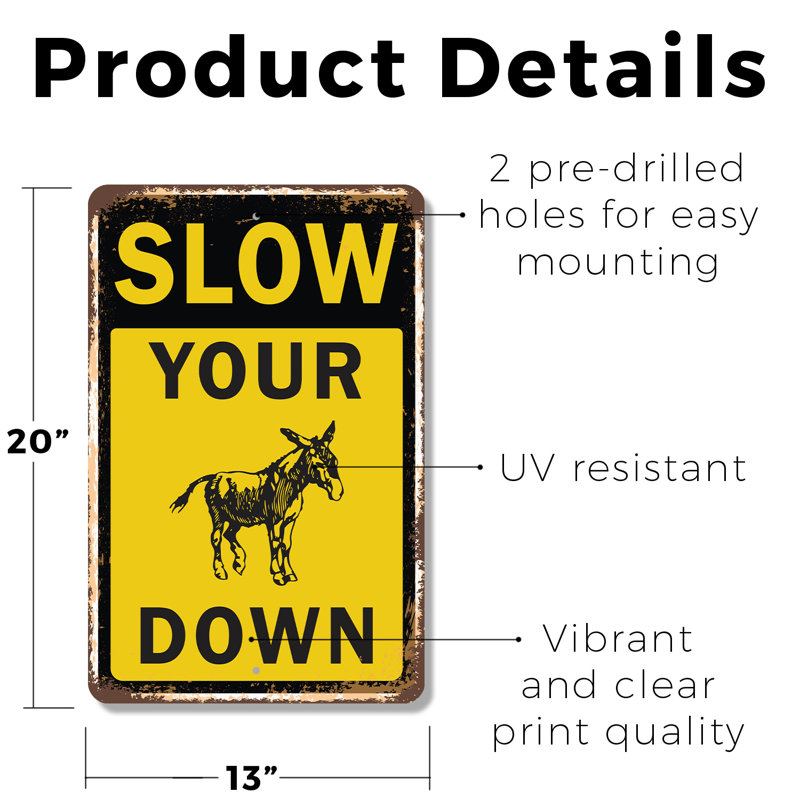 Enseigne en plastique 13 po x 20 po Slow Your