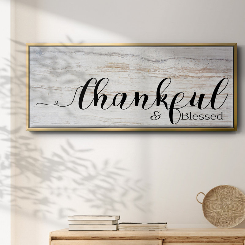 Thankful & Blessed- Framed Canvas