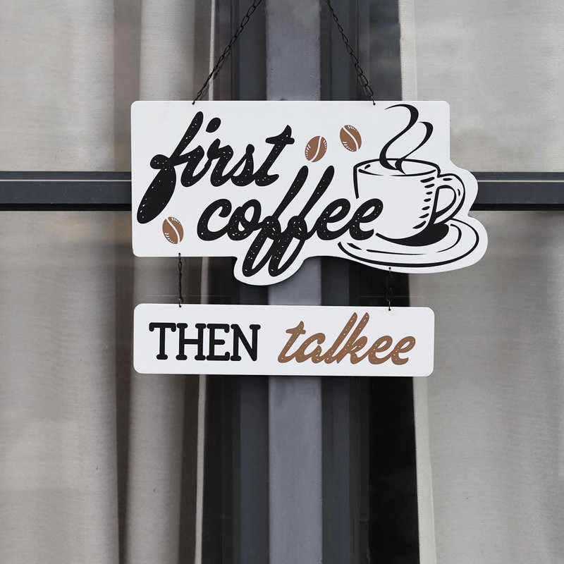 Enseigne murale en bois First Coffee Ensuite