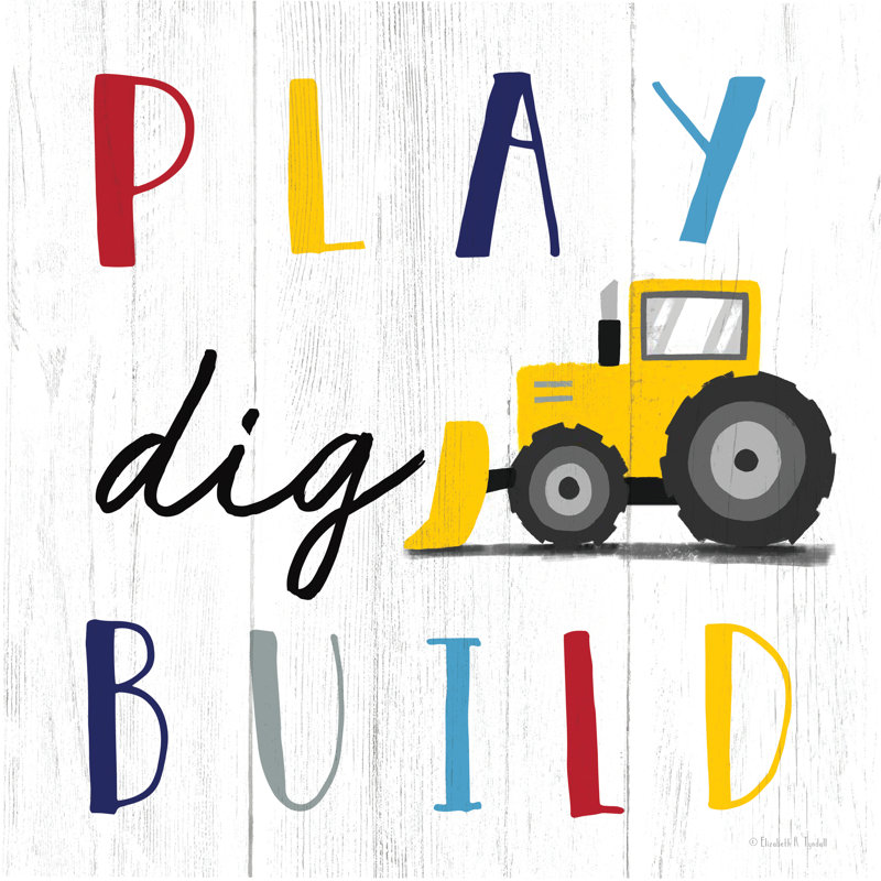 Play, Dig, Build par Elizabeth Tyndall, H 12 po x l 12 po