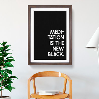 Meditation - Picture Frame Typography