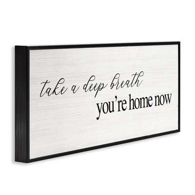 Deep Breath You're Home Phrase Giclee Art by Daphne Polselli
