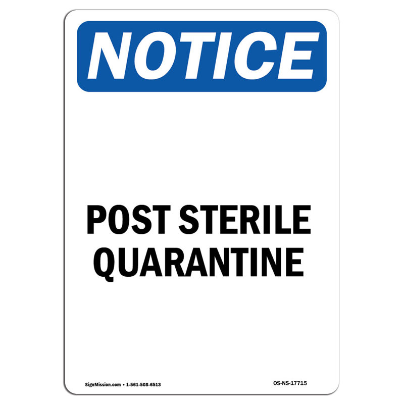 Enseigne de quarantaine Post Stérile