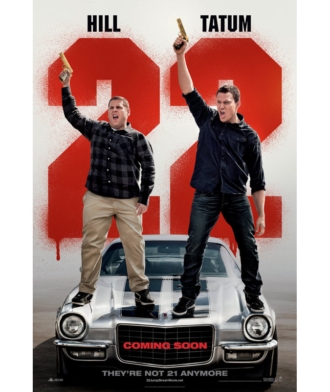 22 Jump Street, 24" H x 16" W