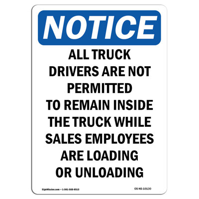 Notice - All Truck Drivers Are Not Permitted Sign
