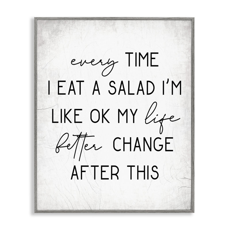 «Every Time I Eat Salad Art» par Daphne Polselli, Estampe numérique Farmhouse, H 20 po x l 16 po