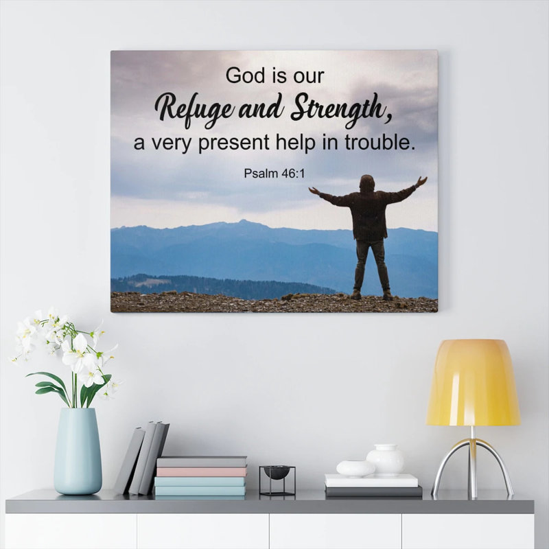 God Is Our Refuge Psalm 46:1 - Wrapped Canvas Print, 30cm H x 41cm W