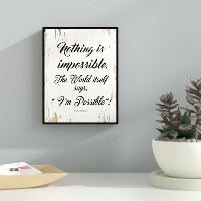 Rien n'est impossible «The World Itself Says IM possible» par Audrey Hepburn, reproduction d'art sur toile encadrée