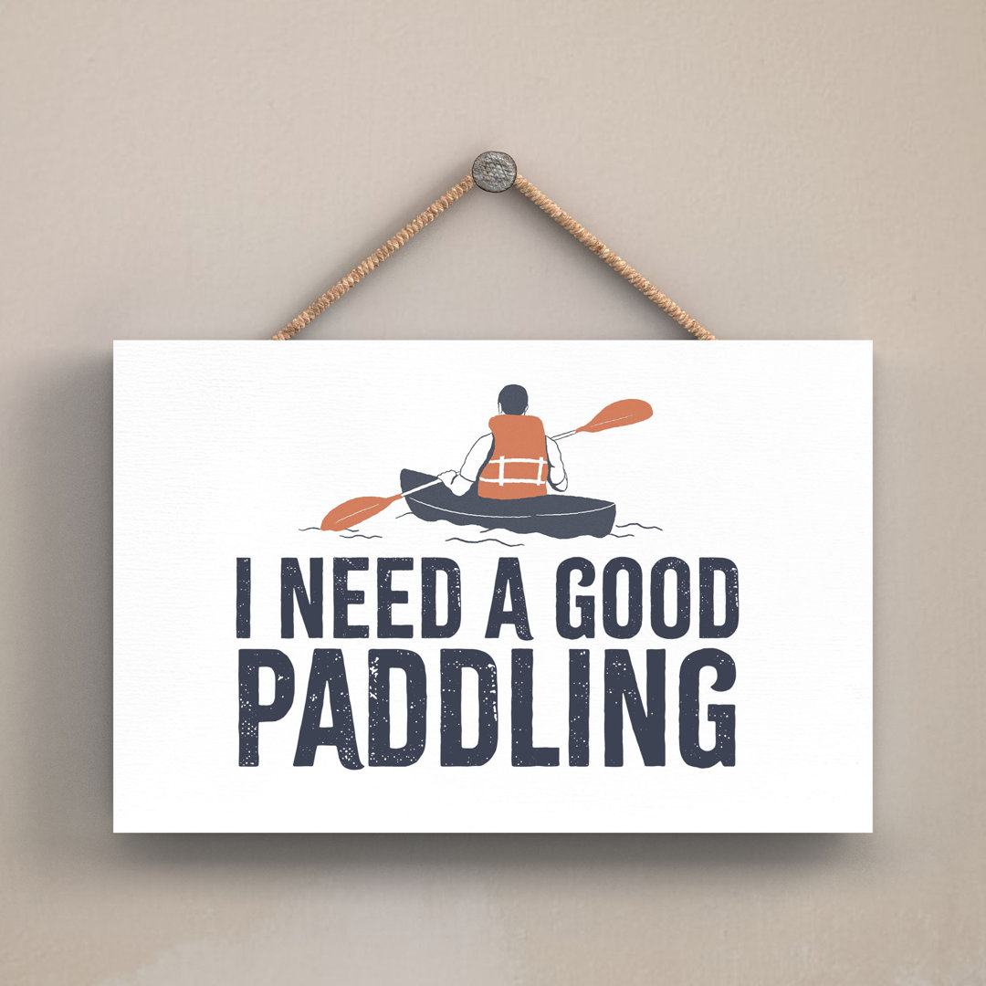 Kayaking A Good Paddling Humorous Hobby Typography Wooden Hanging Plaque - Image 2