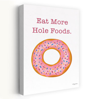 «Eat More Hole Foods», art contemporain