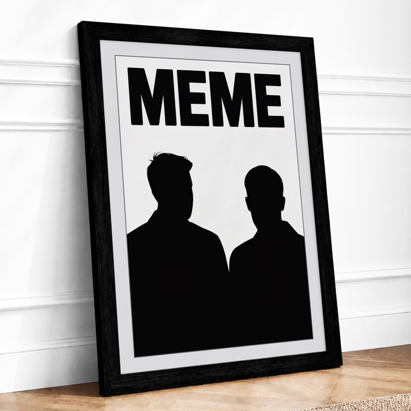 Meme Culture Typography - Print, Black, A4 - 29.7 x 21.0 cm
