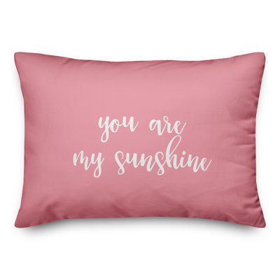  Coussin You Are My Sunshine