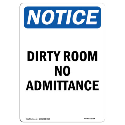 Dirty Room No Admittance Sign
