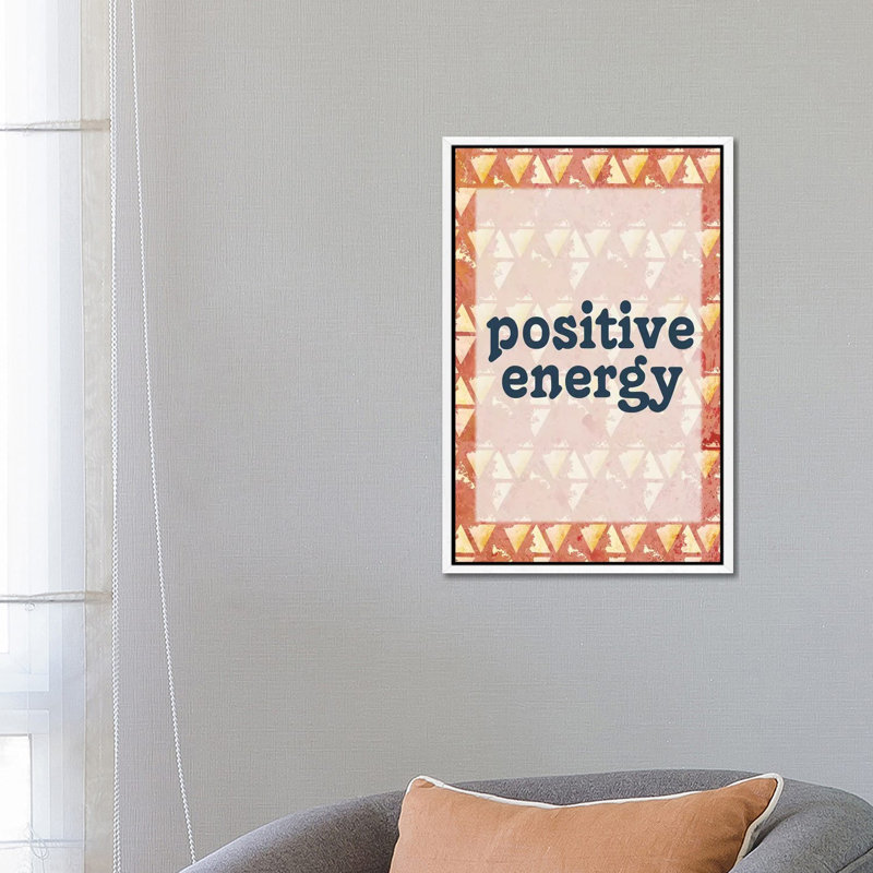 Positive Energy by Kimberly Allen - Print on Canvas, 66.04cm H x 45.72cm W x 3.81cm D, White Framed