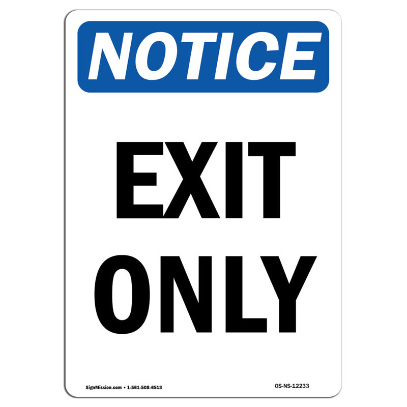 Exit Only Aluminum Sign 12 x 18