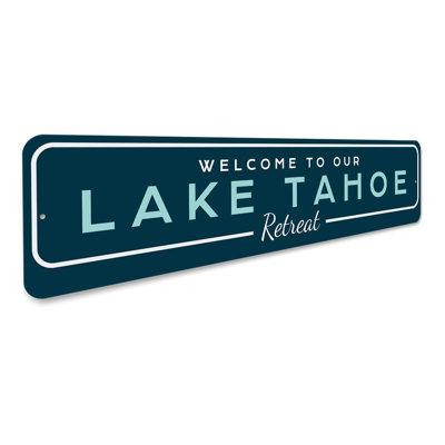 Enseigne en aluminium Lake Tahoe Retreat Welcome