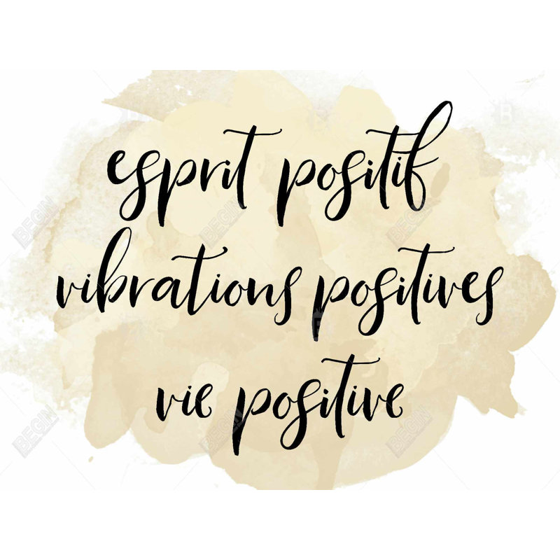 Esprit Positif Vibrations Positives - Framed Canvas Art
