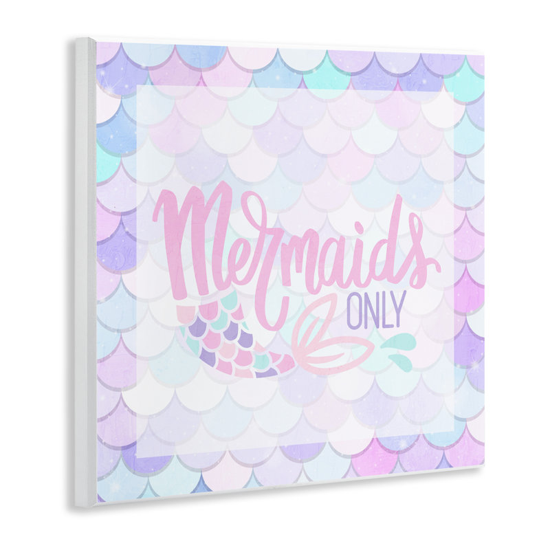 «Pastel Mermaids Only», plaque murale par Kim Allen