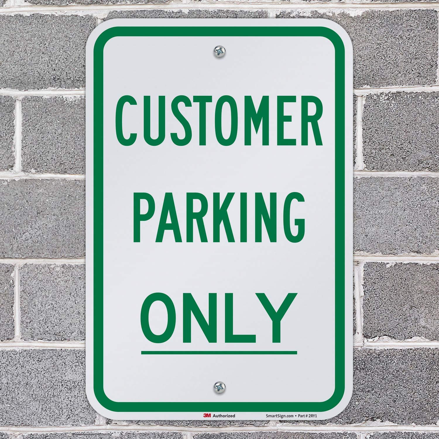 SmartSign Customer Parking Only Engineer Grade Reflective Aluminum Sign ...