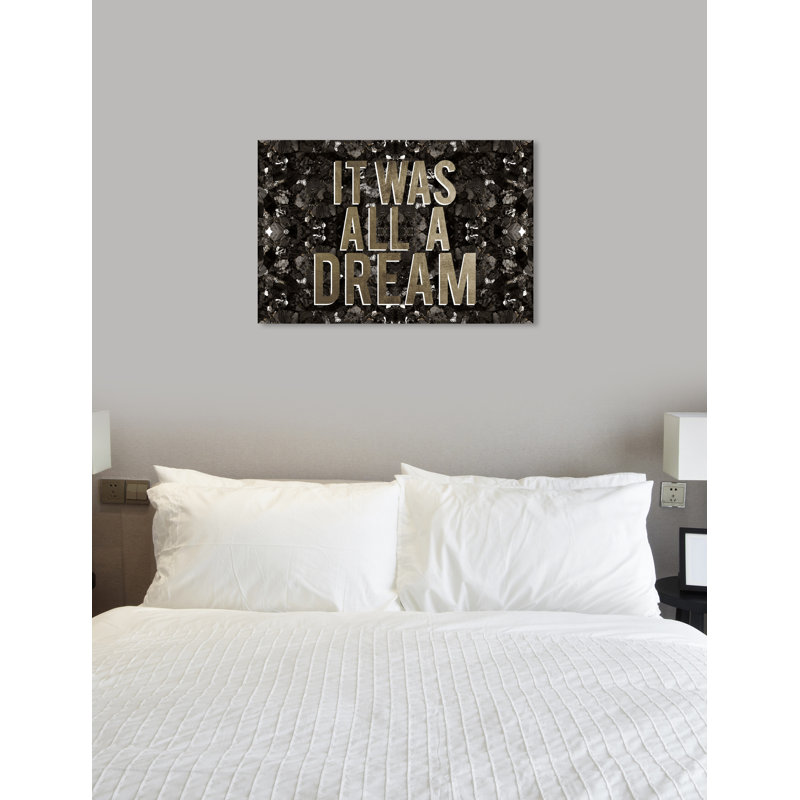 «It Was All A Dream» par Oliver Gal - reproduction d'art textuel sur toile, H 20 po x l 30 po x P 1,5 po