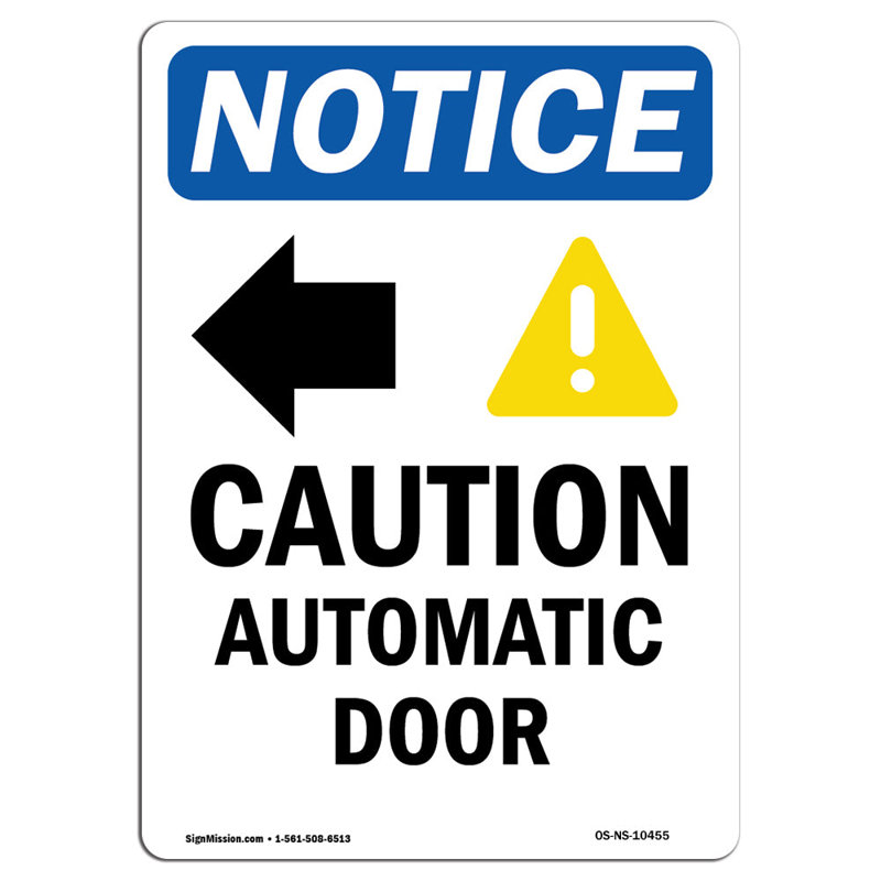 Caution Automatic Door Sign