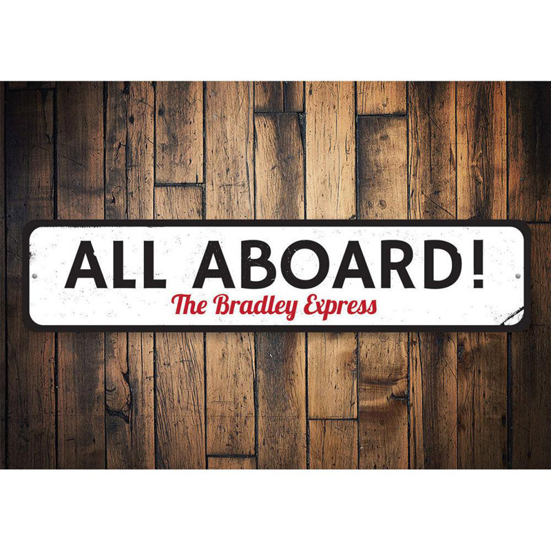 Plaque en aluminium «All Aboard», H 4 po x l 18 po x P 0,04 po
