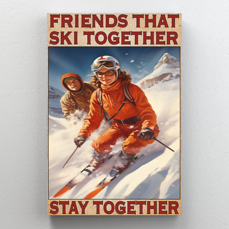 Friends That Ski Together - 1 pièce, reproduction d'art graphique sur toile tendue, H 14 po x l 11 po x P 1,25 po