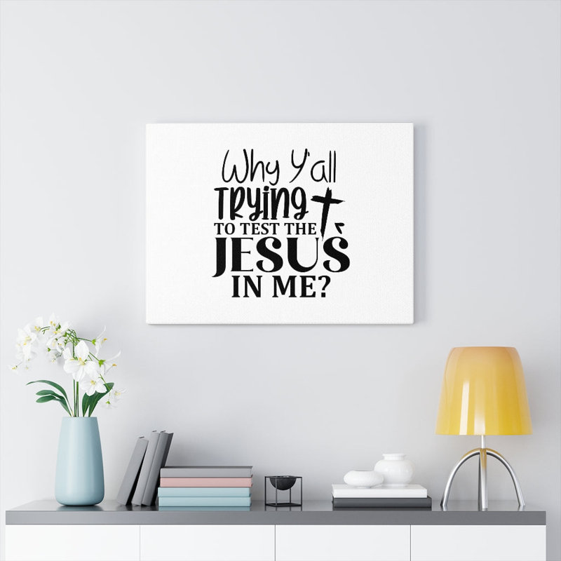 Jesus In Me - Wrapped Canvas Print, 30cm H x 41cm W