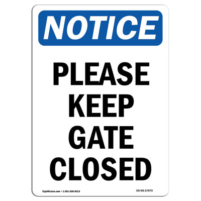 Please Keep Gate Closed Sign