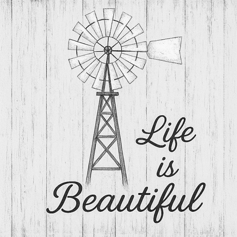 «Life Is Beautiful - Rustic Windmill Farmhouse», art mural sur toile, H 12 po x l 12 po