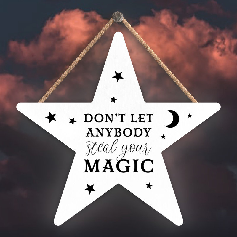 Witch Dont Let Anybody Wooden Star Plaque, White