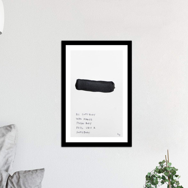 «Be Somebody» par Kent Youngstrom, reproduction d'art sur papier, H 40 po x l 26 po x P 1,5 po, Toile avec cadre noir