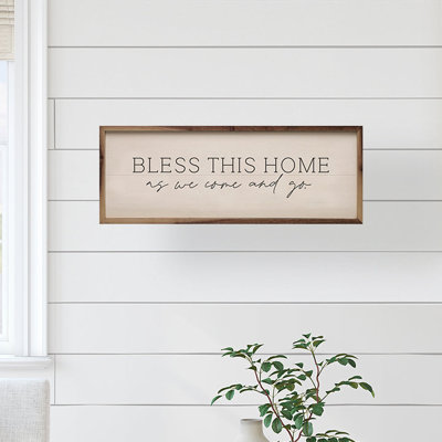 Bless This Home As We Come And Go