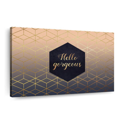 Hello Gorgeous, impression géométrique sur toile