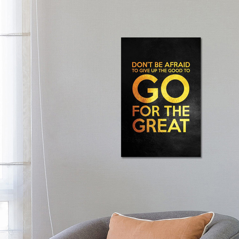 Go For The Great by Adrian Baldovino - Wrapped Canvas Gallery-Wrapped Canvas Giclée, 66.04 cm H x 45.72 cm W x 1.91 cm D