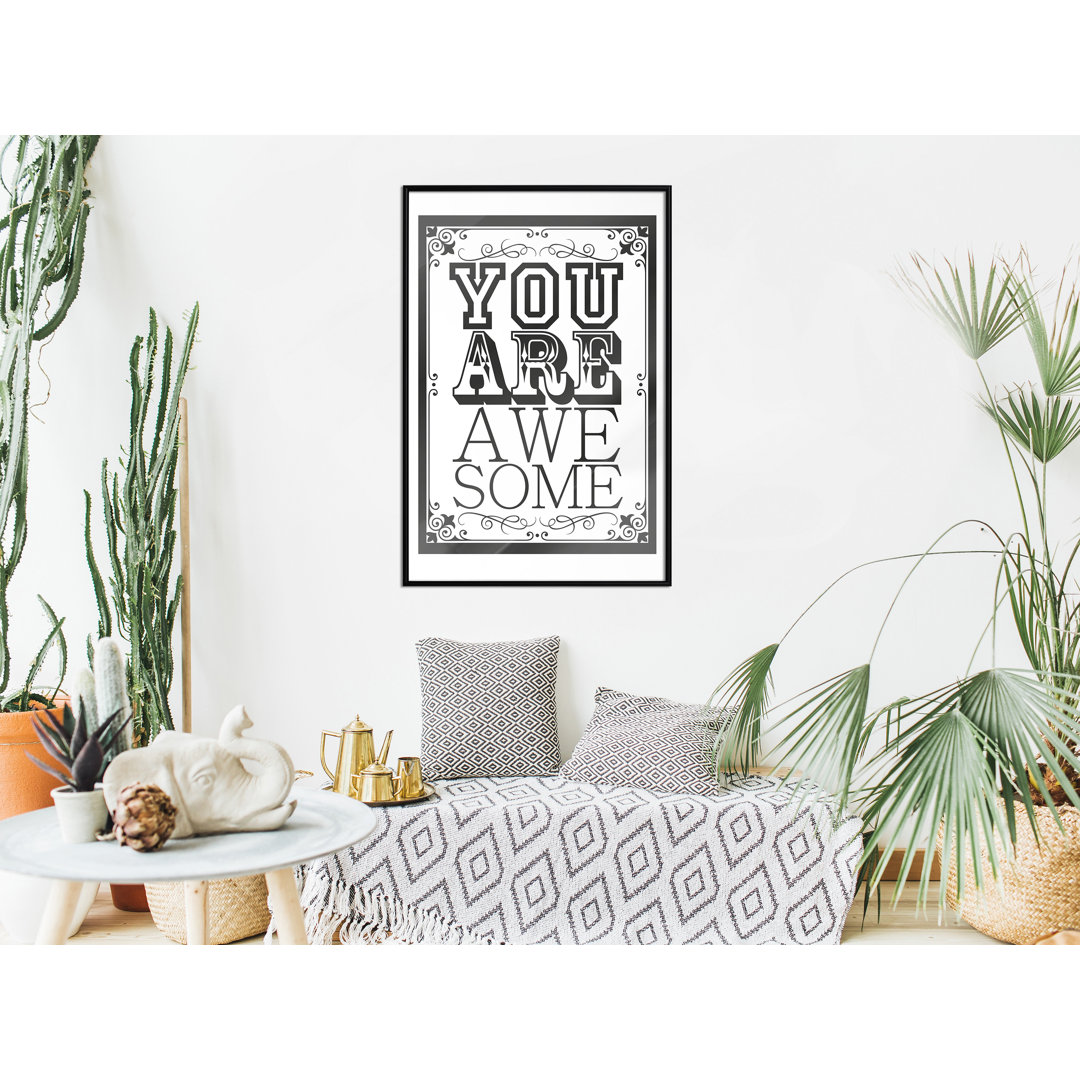 Gerahmte typografische Kunst You Are Awesome