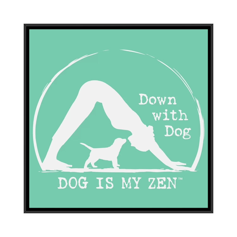 «Down with Dog», impression sur toile, H 18 po x l 18 po x P 1,5 po, Toile avec cadre flottant noir, Pas de tapis