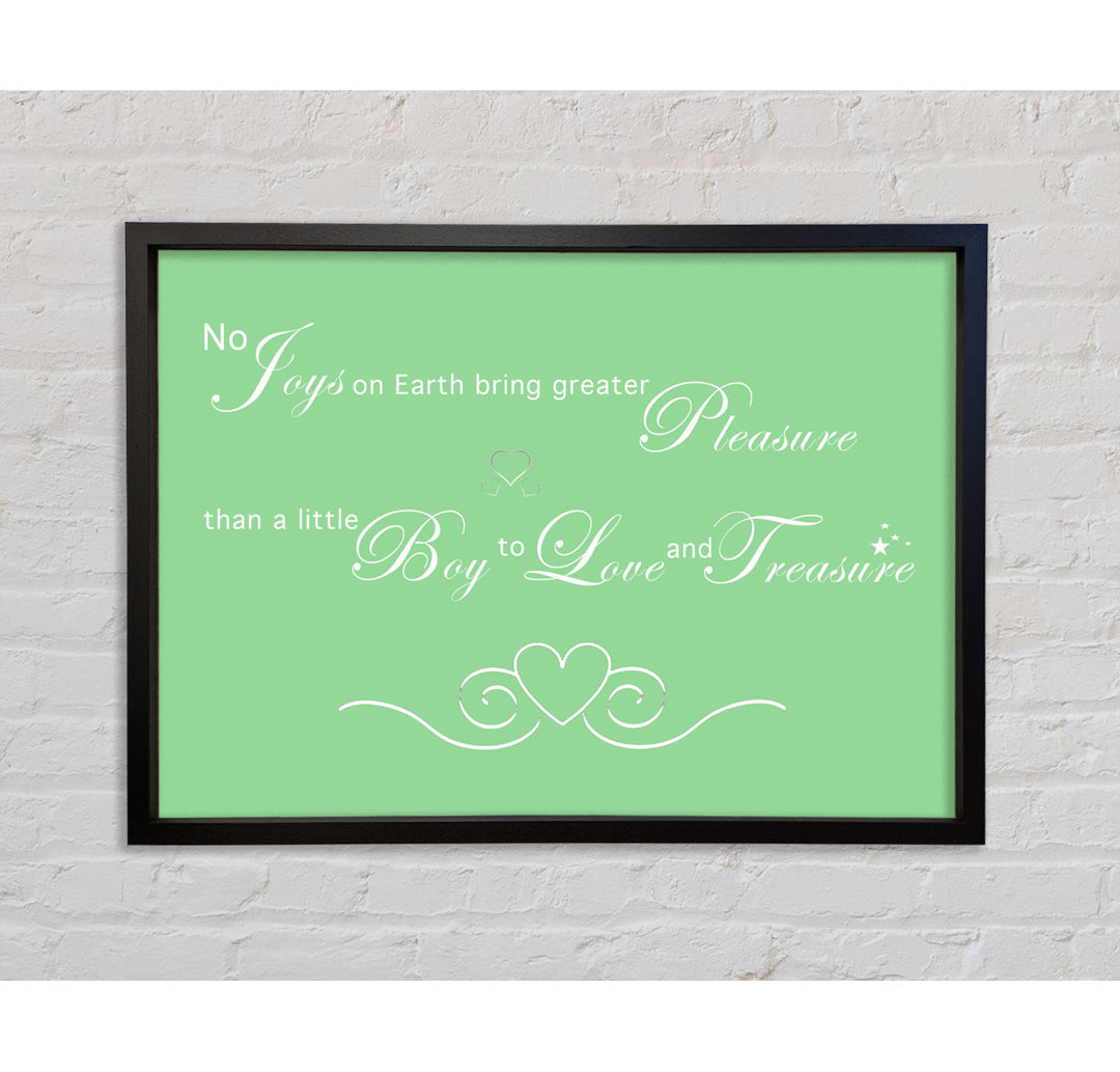 Boys Room Quote No Joys On Earth Bring Pleasure - Single Picture Frame Typography on Canvas