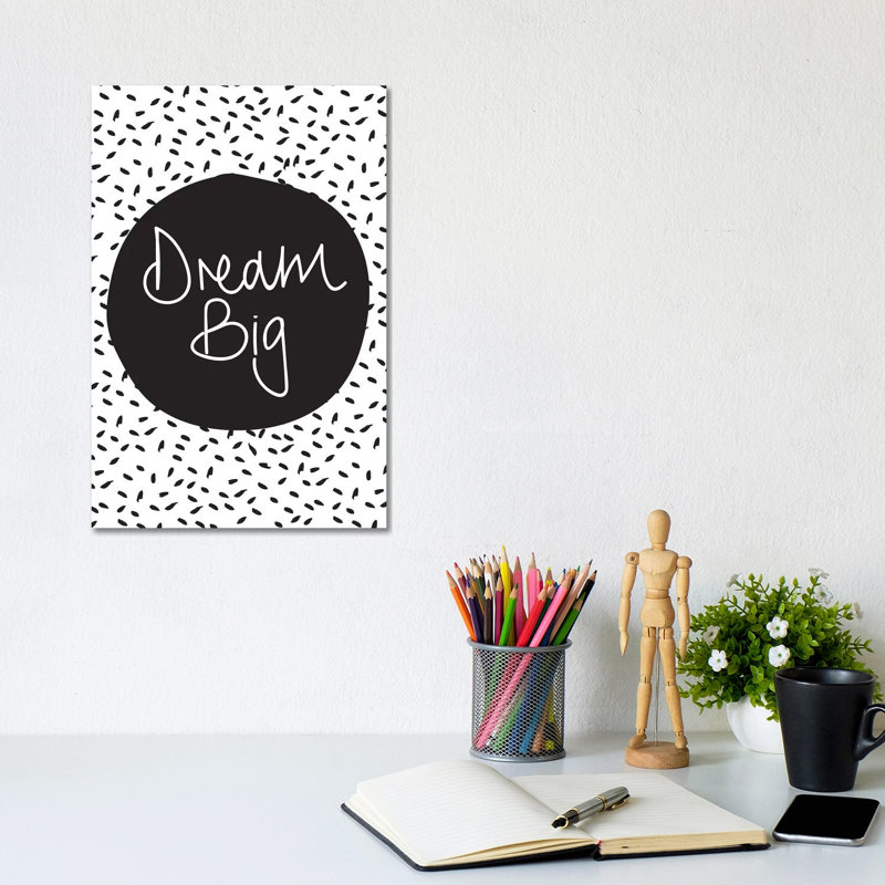 Dream Big by The Native State - Wrapped Canvas Print, 30.48cm H x 20.32cm W x 1.91cm D