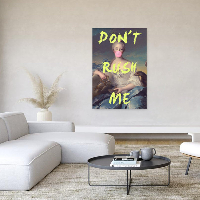 «Don'T Rush Me Portrait Abstract», reproduction d'art mural contemporain, 60" H x 40" W