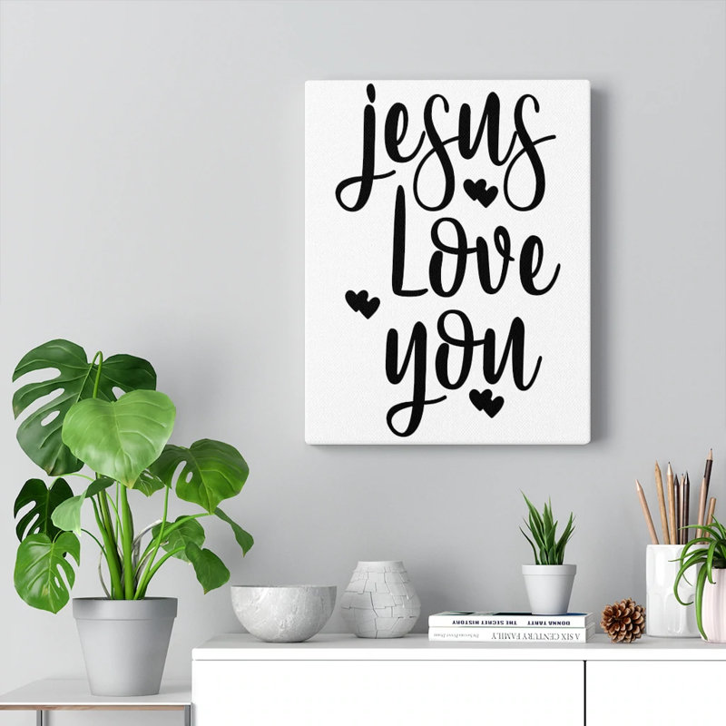 Jesus Loves You - Wrapped Canvas Print, 41cm H x 30cm W